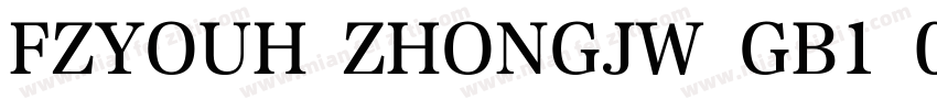 FZYOUH ZHONGJW GB1 0字体转换